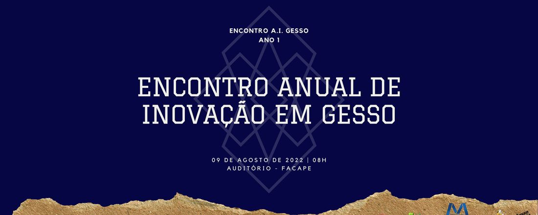 Encontro Anual de Gesso - E.A.I Gesso 2022