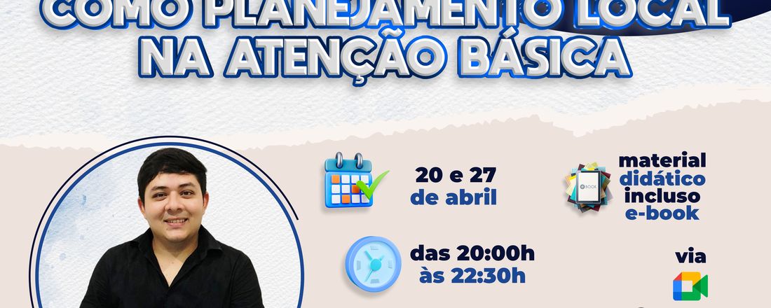 CURSO DE TERRITORIALIZAÇÃO COMO PLANEJAMENTO NA ATENÇÃO BÁSICA