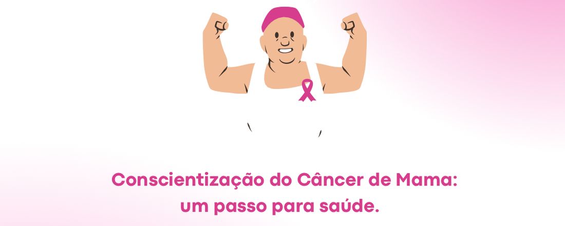 Evento Conscientização do câncer de mama: um passo para saúde