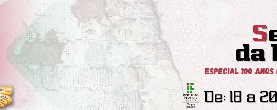 VIII Semana da Leitura: Especial 100 anos da Semana de Arte Moderna