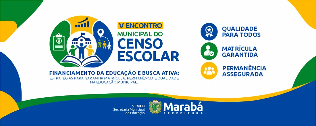 V ENCONTRO MUNICIPAL DO CENSO ESCOLAR - SEMED / MARABÁ