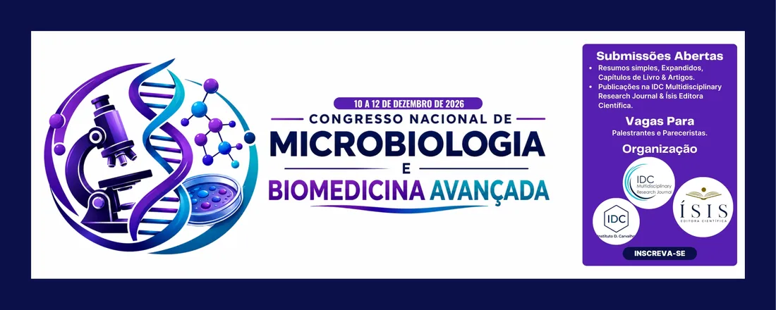 CONGRESSO NACIONAL DE MICROBIOLOGIA & BIOMEDICINA AVANÇADA