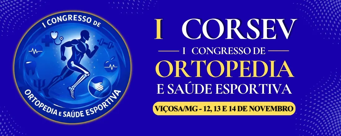 I Congresso de Ortopedia e Saúde Esportiva de Viçosa - I CORSEV