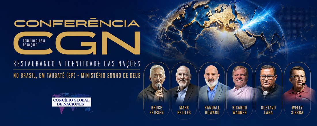 Conferência CGN - Restaurando a Identidade das Nações