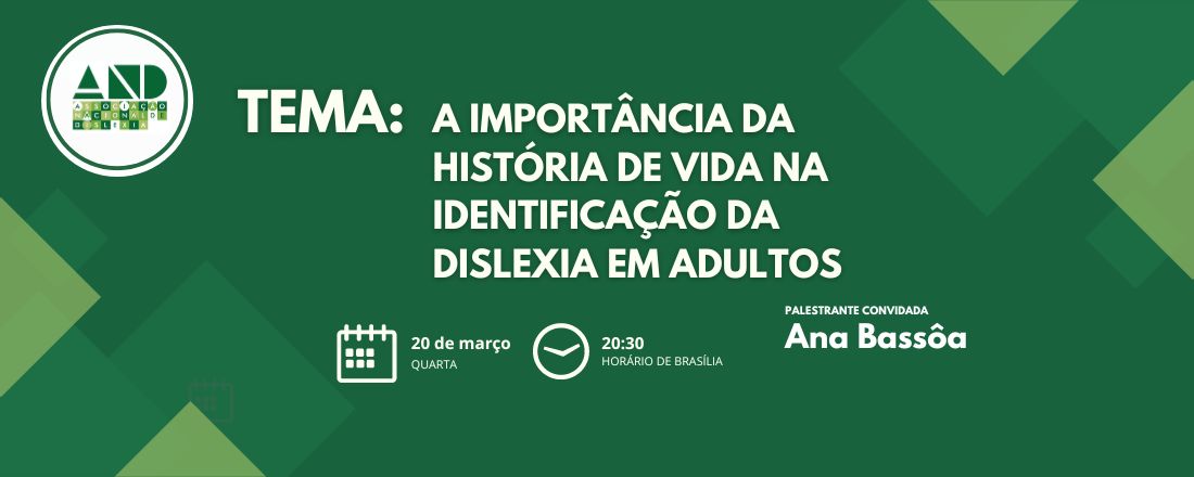 A Importância da História de Vida na Identificação da Dislexia em Adultos