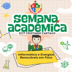Semana Acadêmica ECIT CRISTIANO CARTAXO 2025