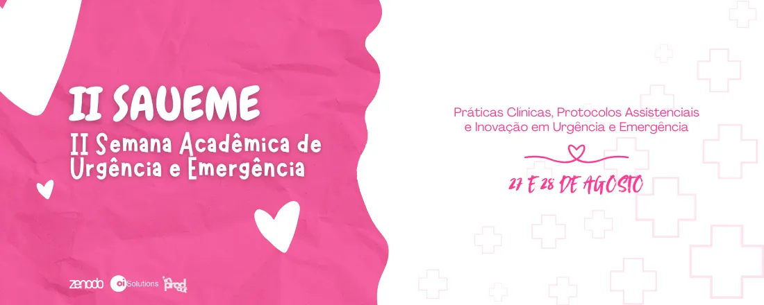 II Semana Acadêmica de Urgência e Emergência (SAUEME)