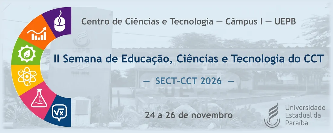 II Semana de Educação Ciências e Tecnologia do CCT