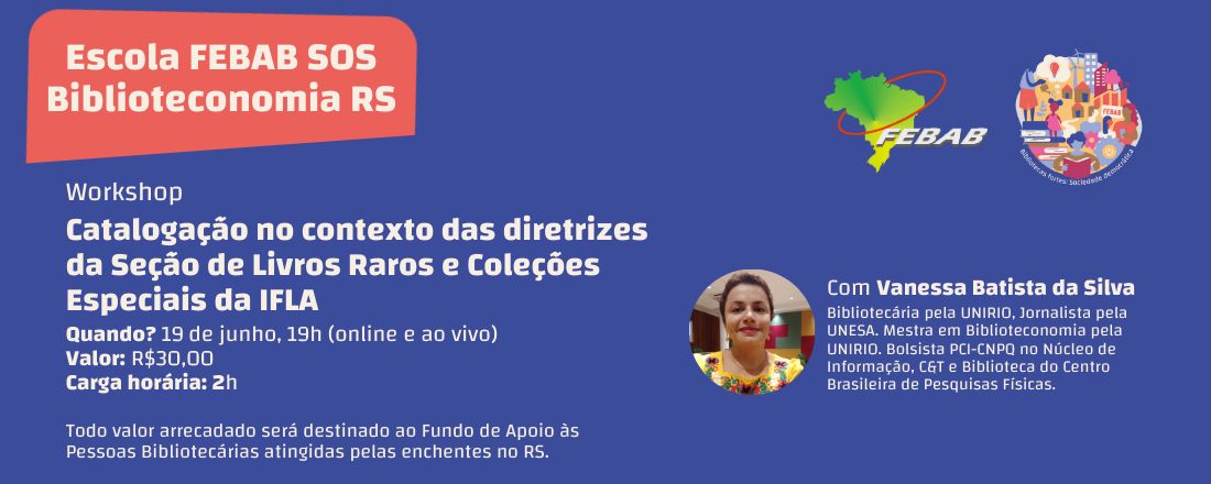 Workshop "Catalogação no contexto das diretrizes da Seção de Livros Raros e Coleções Especiais da IFLA"