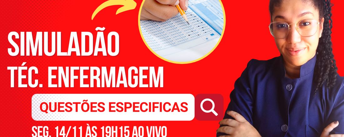 SIMULADAO TECNICO DE ENFERMAGEM - QUESTÕES GERAIS DE CONCURSO