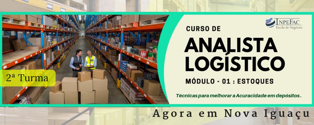 Analista Logístico - Módulo Estoques