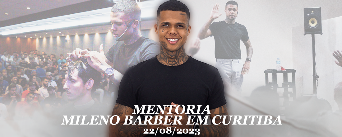 Mentoria com Mileno Barber