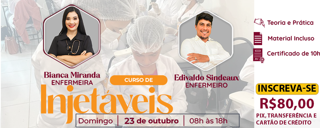 Curso Prático de INJETÁVEIS - TURMA VIP III