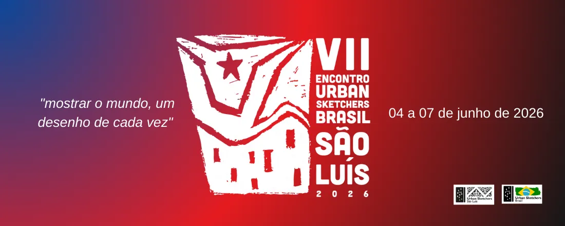 VII Encontro Urban Sketchers Brasil - São Luís 2026