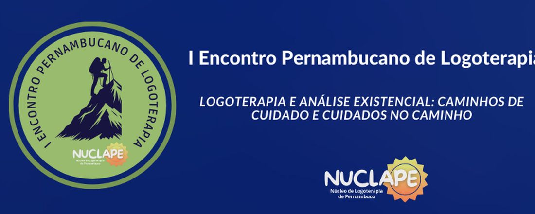 I ENCONTRO PERNAMBUCANO DE LOGOTERAPIA