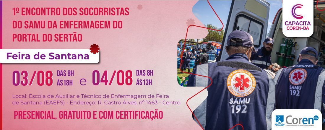 1º Encontro dos Socorristas do SAMU da Enfermagem do Portal do Sertão