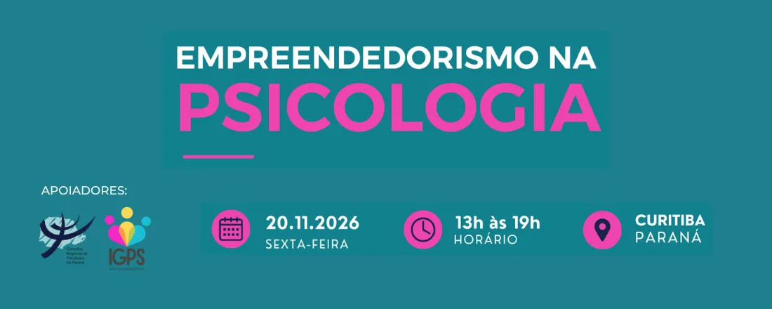 3ª Edição da Oficina de Empreendedorismo na Psicologia