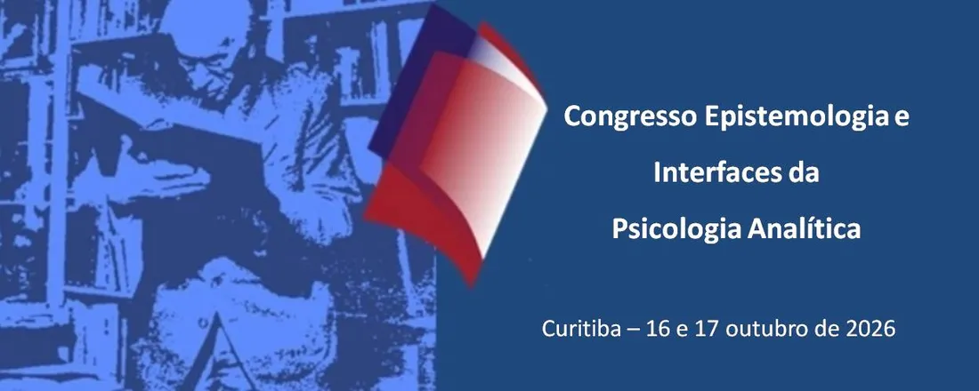 Congresso Epistemologia e Interfaces da Psicologia Analitica: fundamentos e interdisciplinariedade