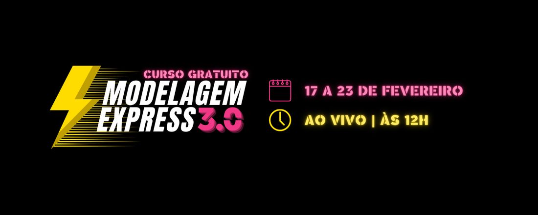 MODELAGEM EXPRESS 3.0