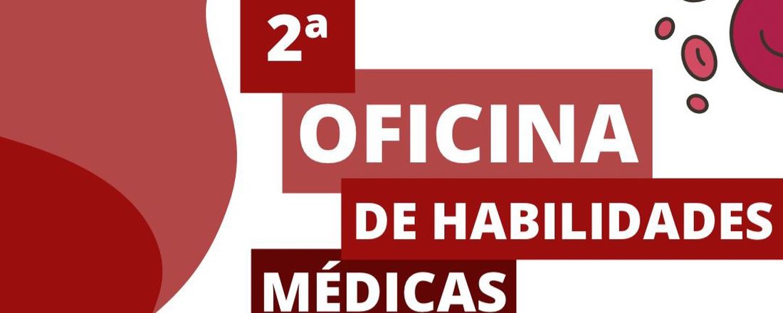 II Oficina de Habilidades Médicas - LASH