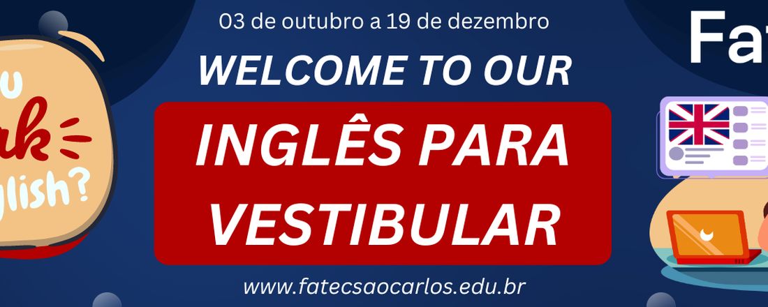 Curso de Inglês para Vestibular - Fatec São Carlos