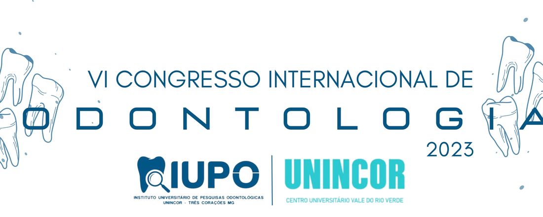 VI CONGRESSO INTERNACIONAL DE ODONTOLOGIA UNINCOR