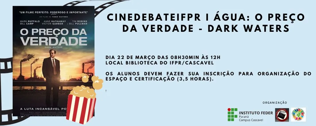 CinedebateIFPR I Água: O Preço da Verdade - Dark Waters