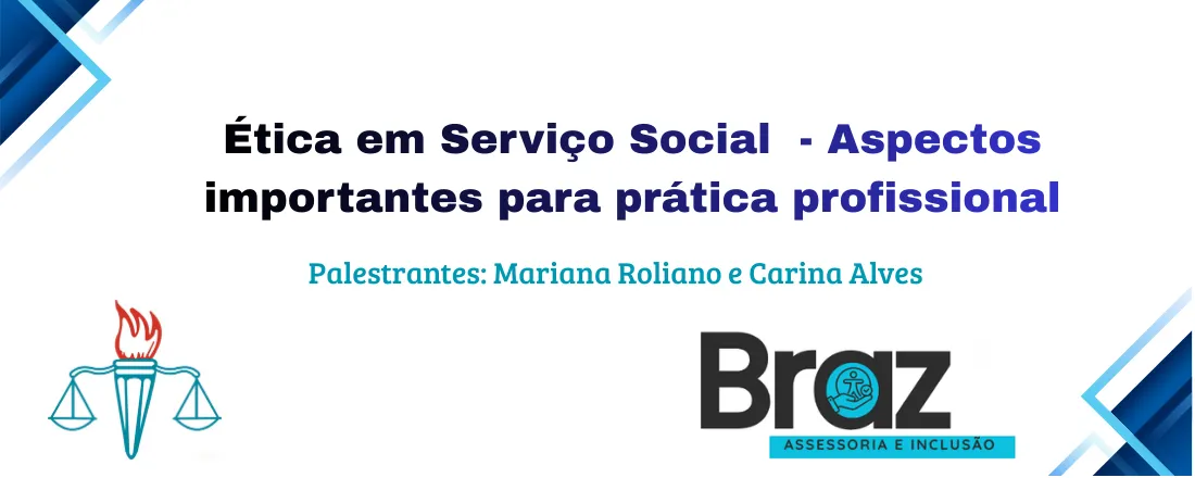 Ética no Serviço social - Aspectos importantes para prática profissional