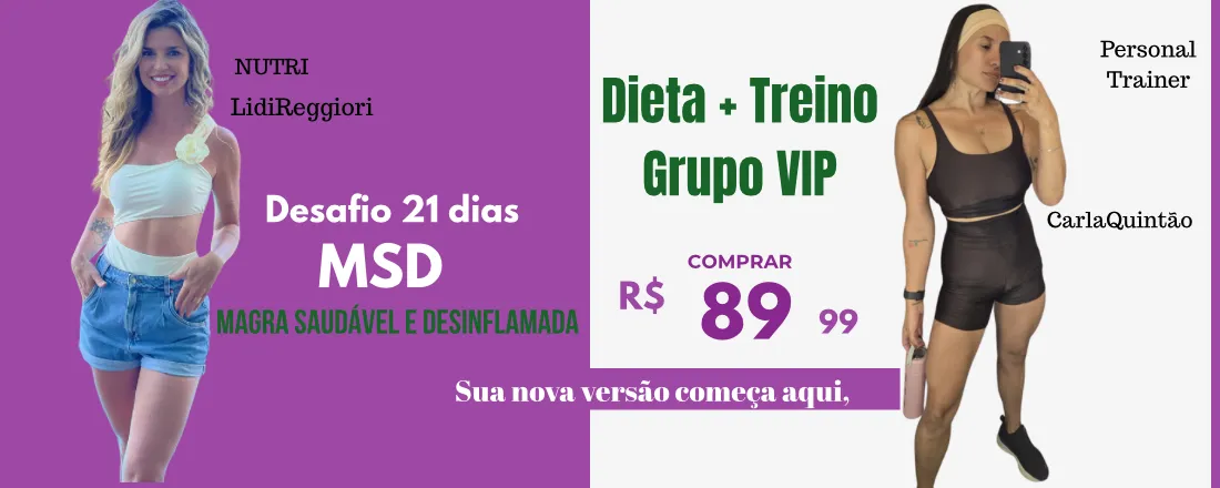 Desafio 21 dias - MSD Magra Saudável e Desinflamada