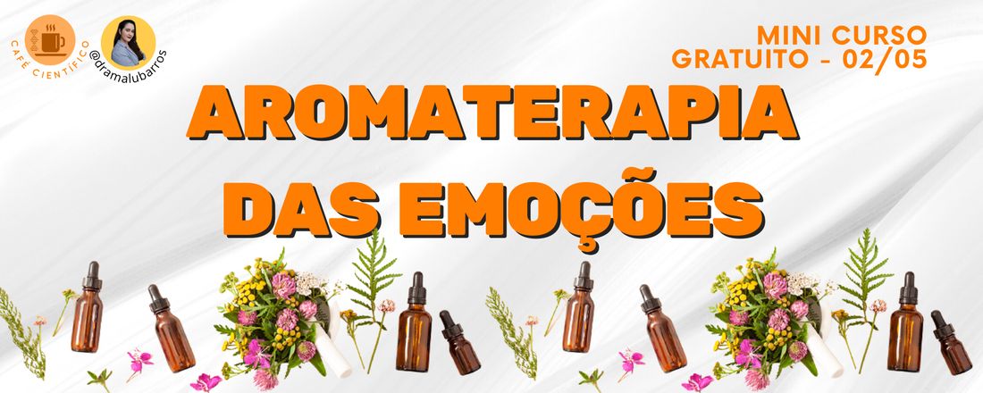 Aromaterapia das Emoções