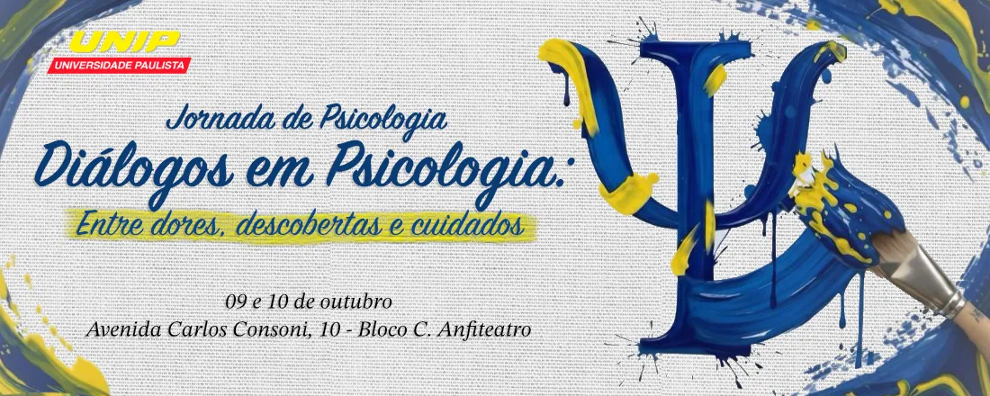 Jornada de Psicologia - Diálogos em Psicologia: entre dores, descobertas e cuidados