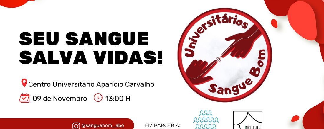 Projeto Social Universitário Sangue Bom 2ª Edição