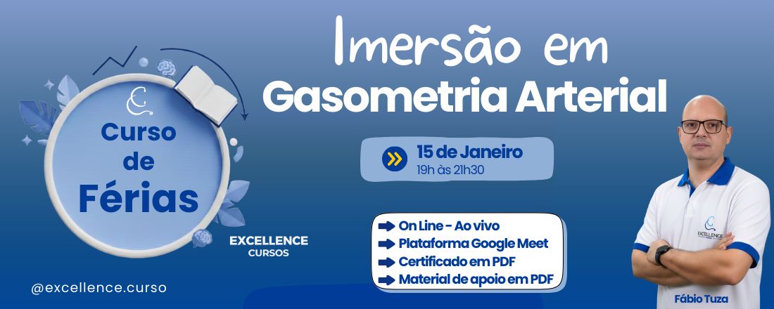 IMERSÃO EM GASOMETRIA ARTERIAL - CURSO DE FÉRIAS