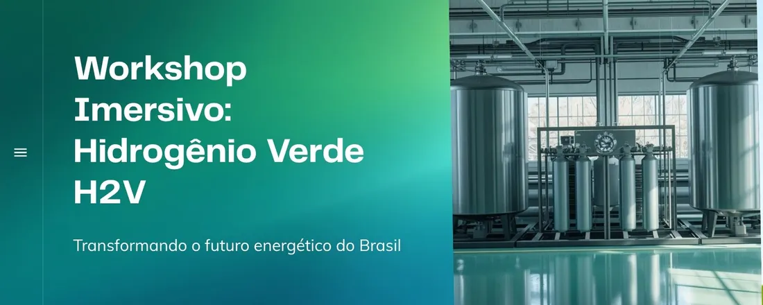 SEMINÁRIO WORKSHO HIDROGÊNIO VERDE - H2V