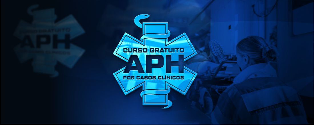 Curso Gratuito APH por Casos Clínicos - Aula 3
