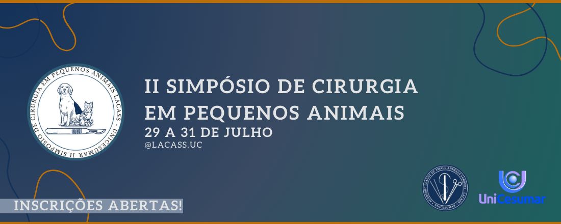 II SIMPÓSIO DE CIRURGIA EM PEQUENOS ANIMAIS LACASS - UNICESUMAR