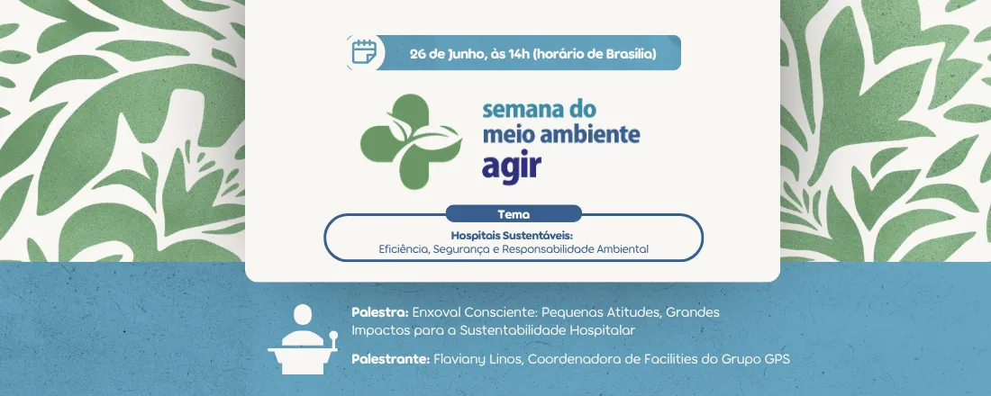 Semana de Meio Ambiente Agir [26 de Junho]