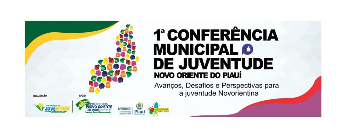 1º CONFERÊNCIA MUNICIPAL DE JUVENTUDE DE NOVO ORIENTE DO PIAUÍ