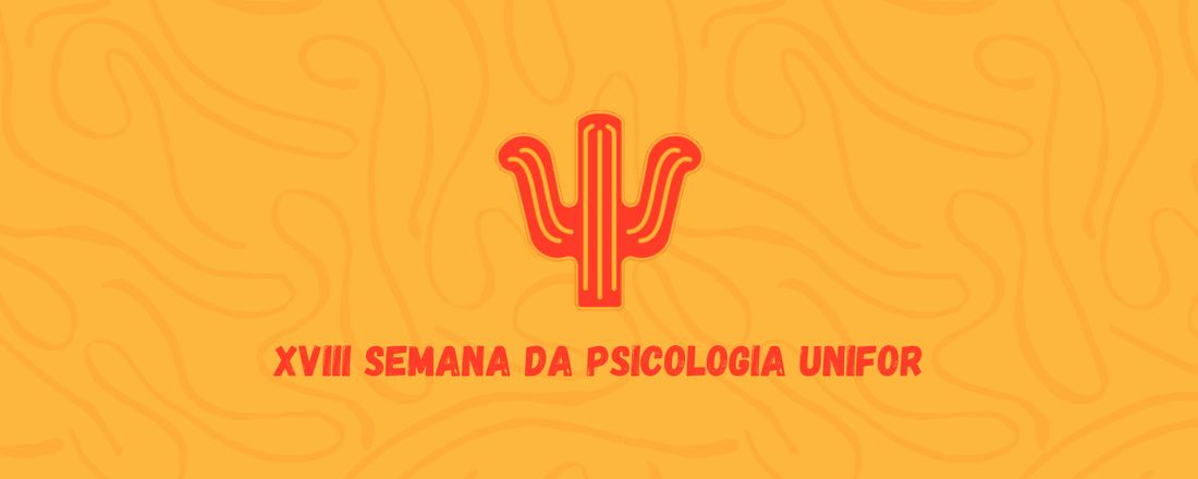 XVIII Semana de Psicologia