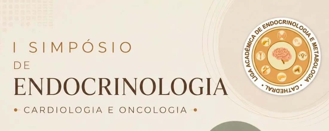 I Simpósio de Endocrinologia, Cardiologia e Oncologia — Metabolismo e Além do Peso