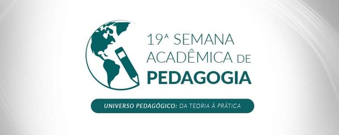 19ª Semana Acadêmica de Pedagogia da UENF