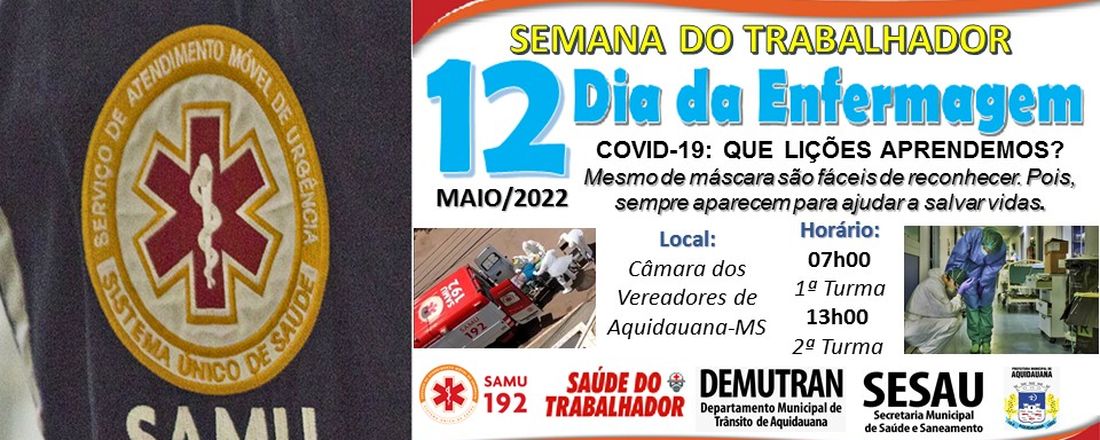 12 de Maio - Dia da Enfermagem