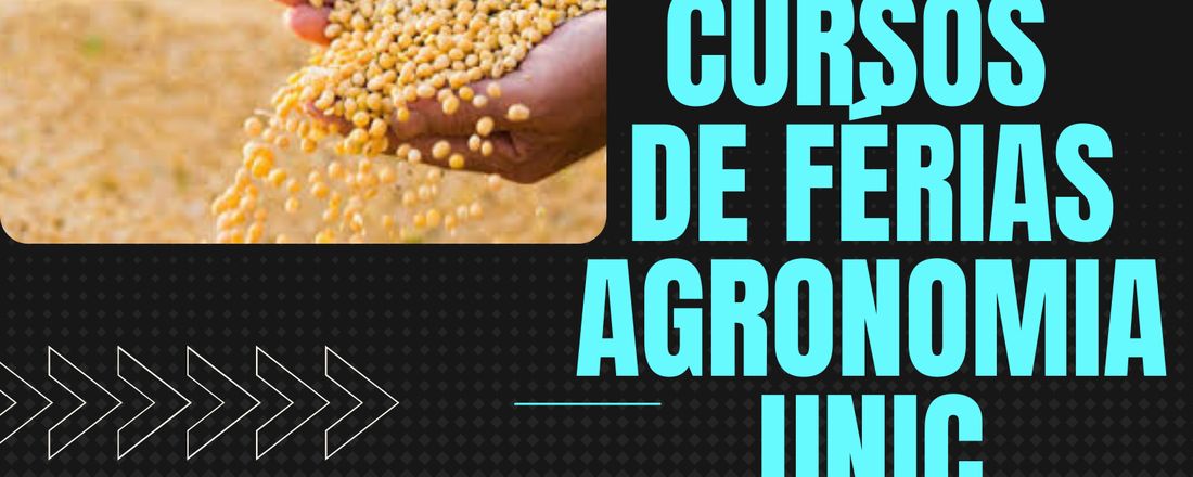 Cursos de Férias Agronomia UNIC Rondonópolis