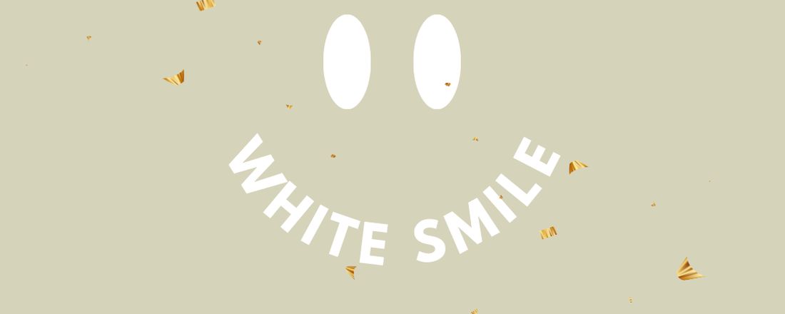 WHITE SMILE