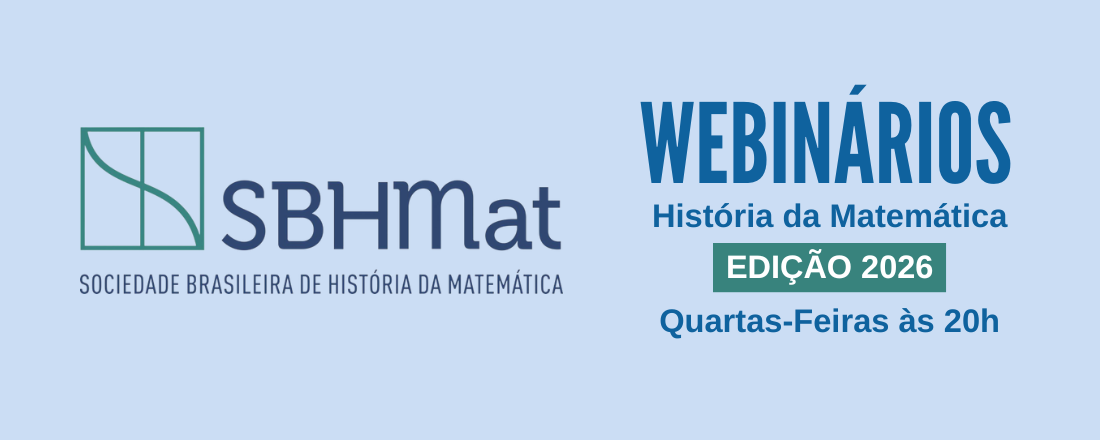 Webinário de História da Matemática - Edição 2026