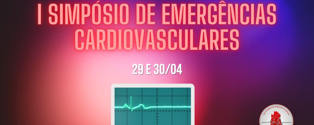 I Simpósio de Emergência Cardiovasculares