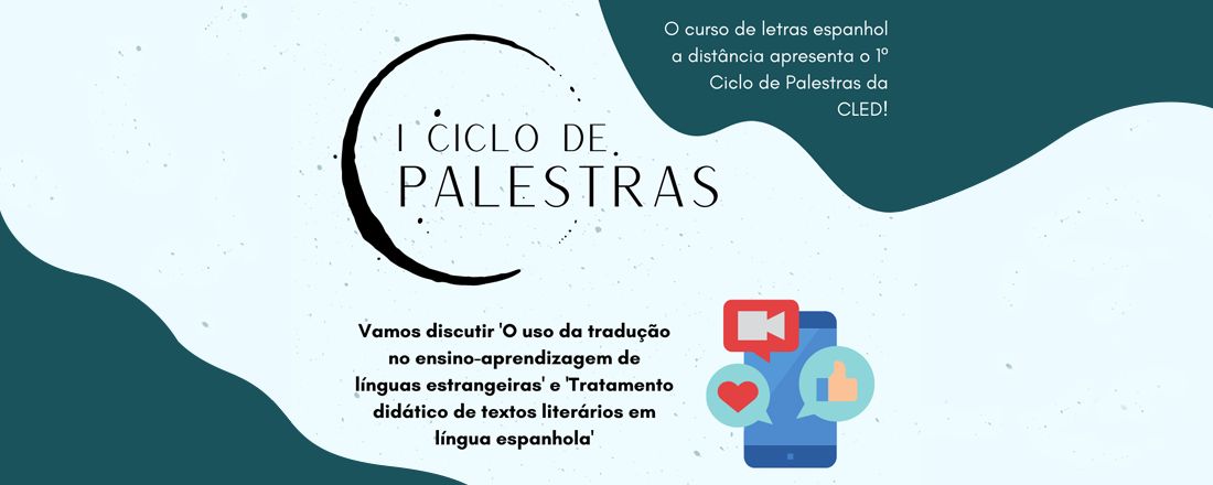 1º Ciclo de Palestras do Curso de Letras Espanhol a distância