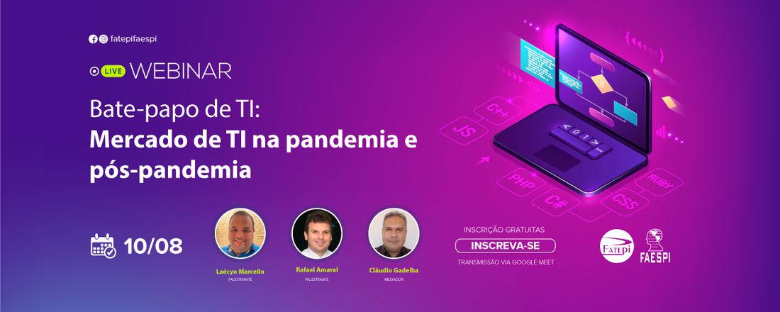 Webinar: Bate-papo de TI: Mercado de TI na Pandemia e Pôs Pandemia