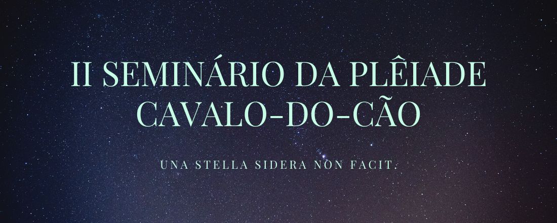 II Seminário da Plêiade Cavalo-do-Cão