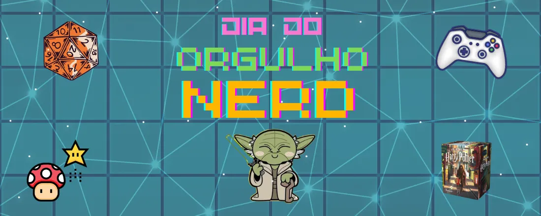 Dia do Orgulho Nerd - IFSC Xanxerê
